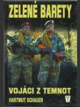 Zelené barety - vojáci z temnot - náhled