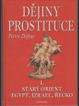 Dějiny prostituce I. - Starý Orient, Egypt, Izrael, Řecko - náhled