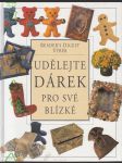 Udělejte dárek pro své blízké - náhled