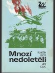 Mnozí nedoletěli - náhled