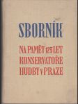 Sborník na paměť 125 let konservatoře hudby v Praze - náhled