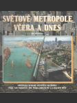 Světové metropole včera a dnes - náhled