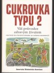 Cukrovka typu 2 - Váš průvodce zdravým životem - náhled