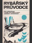 Rybářský průvodce - Kraj středočeský a území hlav.města Prahy, Jihočeský, Západočeský - náhled