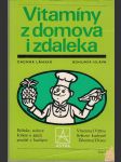 Vitamíny z domova i z daleka - náhled