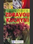 Průvodce zdravou kuchyní - náhled