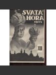 Svatá Hora. Měsíčník mariánský a věstník Matice svatohorské, roč. XIII./1934 (Příbram) - náhled