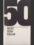 50 let SČUG Hollar - náhled