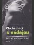 Obchodníci s nádejou - náhled