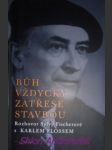 Bůh vždycky zatřese stavbou - rozhovor sylvy fischerové s karlem flossem - floss karel - náhled