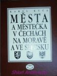 Města a městečka v čechách na moravě a ve slezsku - i. díl a - g - kuča karel - náhled