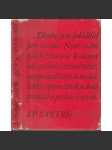 Slova [Jean Paul Sartre - autobiografická esej o jeho dětství a mládí - Les mots - překlad a doslov Dagmar Steinová] - náhled