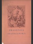 Pragensia Svatojanská: Sborník statí o kultuře českého baroka - náhled