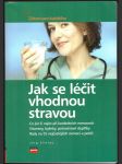 Jak se léčit vhodnou stravou zittlau jorg - náhled