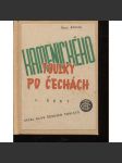 Průvodce. Kamenického toulky po Čechách, I. část. Střední Čechy s částí pražského okolí, Český ráj, Pojizeří, Podkrkonoší, Broumovsko, Českomoravská vysočina s Železnými horami a přilehlými kraji na západě. - náhled