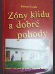 Zóny klidu a dobré pohody - černík bohumil - náhled