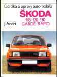 Údržba a opravy automobilů škoda 105, 120, 130, Garde, Rapid - náhled