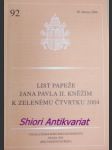 List papeže jana pavla ii. kněžím k zelenému čtvrtku 2004 - jan pavel ii. - náhled