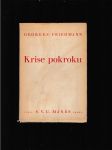 Krise pokroku (Nástin dějin myšlení od roku 1895 do roku 1937) - náhled