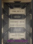 Osobní bůh a náboženství - jež cyril t.j. - náhled