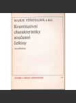 Kvantitativní charakteristiky současné češtiny - (edice Studie a práce lingvistické) - náhled