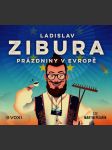 Prázdniny v evropě (audiokniha) zibura ladislav - náhled