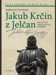 Jakub krčín z jelčan čechura jaroslav - náhled