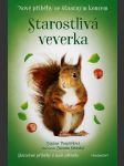 Nové příběhy se šťastným koncem - starostlivá veverka pospíšilová zuzana - náhled