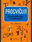 Procvičuj - shoda přísudku s podmětem filsaková lucie - náhled