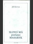 Slovo má poslanec Masaryk - náhled