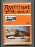 Rychlost hřích století (Kniha o automobilovém rychlostním rekordu) - náhled