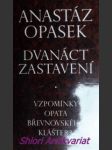 Dvanáct zastavení (1992) - opasek anastáz - náhled