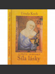 Alžběta Durynská - Síla lásky - náhled