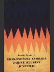 Krakonošova zahrada, Zářivé hlubiny, Juvenilie - náhled