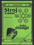 Stroj času / Kniha džunglí - náhled