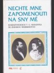 Nechte mne zapomenout na sny mé - náhled