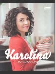 Karolína - Domácí kuchařka - náhled