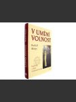 V umění volnost - náhled