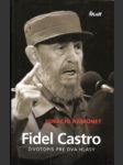 Fidel Castro. Životopis pre dva hlasy - náhled