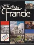 Lesk a bída Francie - náhled