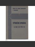 Patnáctá výroční zpráva Stát. čsl. reálného gymnasia v Chotěboři. Za školní rok 1934-1935 - náhled