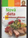 Nová diéta s oddelenou stravou - náhled