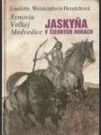 Synovia veľkej medvedice: jaskyňa v čiernych horách (iii. diel) - náhled