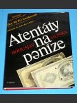 Atentáty na peníze - náhled