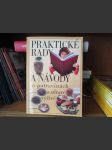 Praktické rady a návody o potravinách a zdravé.. - náhled