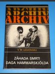 Archiv - Záhada smrti Daga Hammarskjölda - náhled