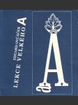 Lekce velkého A: Konkrétní a vizuální poezie 1962-1993 - náhled