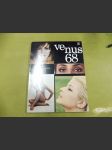 Venus 68 (275 Seiten Bilddokumentation über die Frau von heute) - náhled