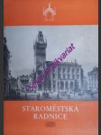 Staroměstská radnice v dějinách pražského města - hlavsa václav - náhled