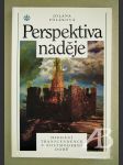 Perspektiva naděje. Hledání transcendence v postmoderní době - náhled